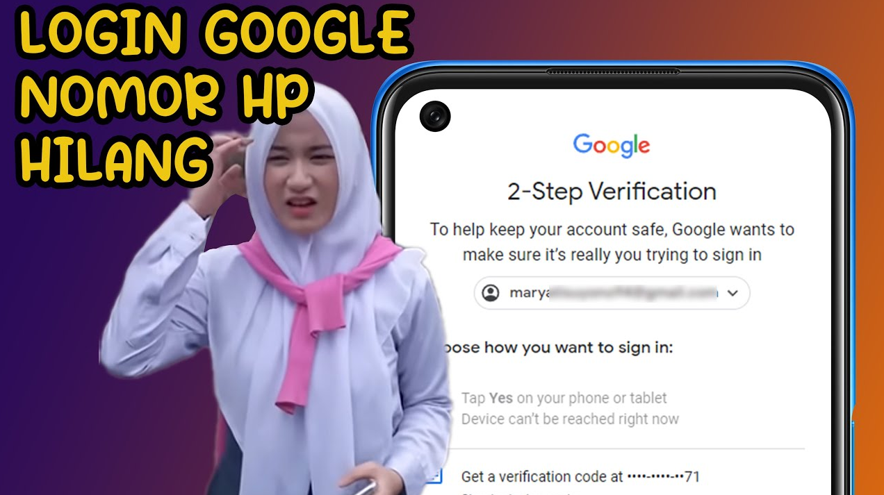 Cara Login Akun Google Ketika HP Hilang